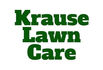 Krause Lawn Care